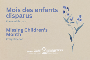 Lancement du Mois des enfants disparus